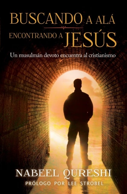 El Buscando a Al?? encontrando a Jes??s
