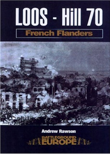Loos - Hill 70