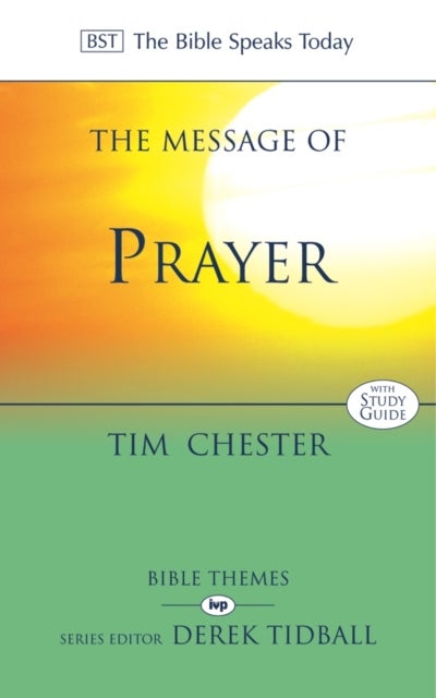 The Message of Prayer - Approaching The Throne Of Grace
