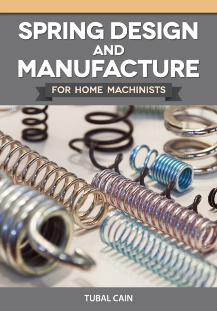 Spring Design and Manufacture