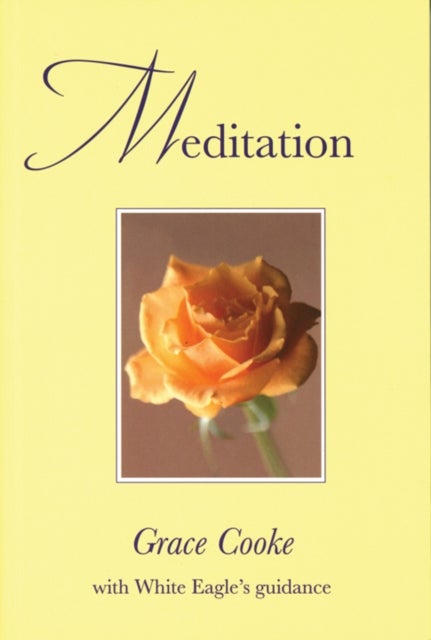 Meditation - With White Eagle Guidance