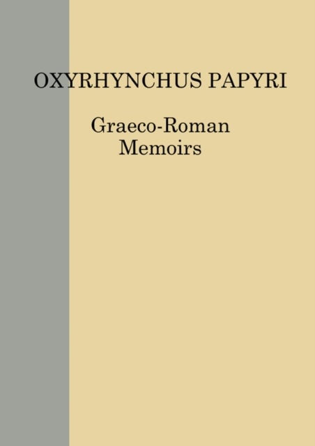 Oxyrhynchus Papyri vol. LXXXV