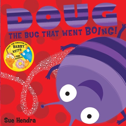 Doug the Bug - A laugh-out-loud picture book from the creators of Supertato!