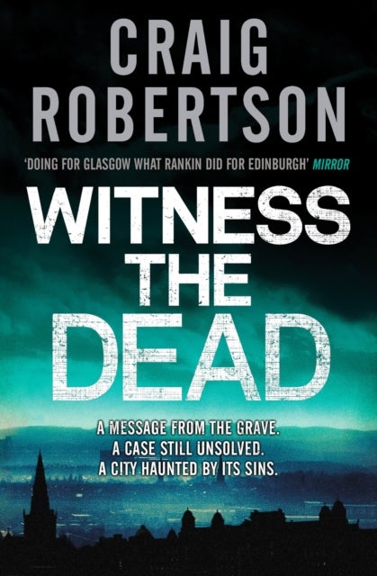 Witness the Dead - A chilling serial killer thriller from the Sunday Times bestselling author