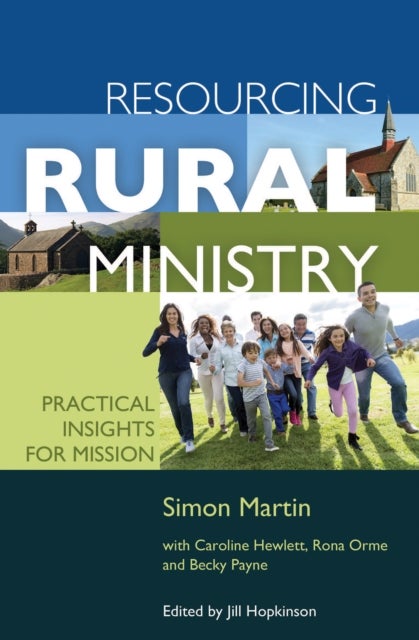 Resourcing Rural Ministry - Practical insights for mission