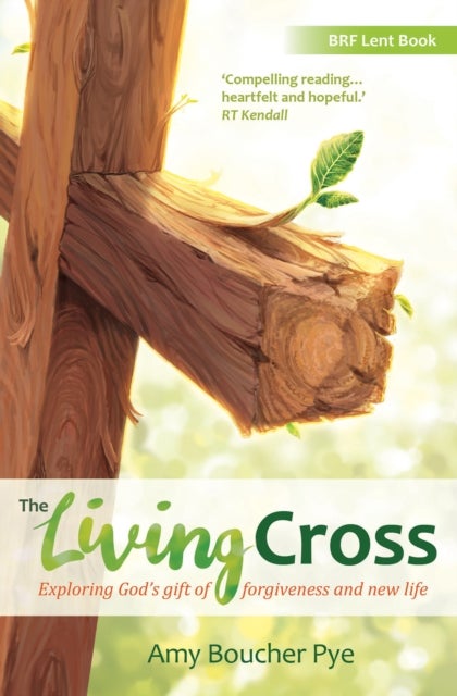 Living Cross - Exploring God's gift of forgiveness and new life