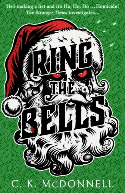 Ring the Bells - (The Stranger Times 5)