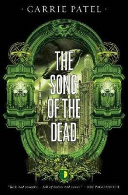 The Song of the Dead – Book III of the Recoletta Series - BOOK III OF THE RECOLETTA SERIES
