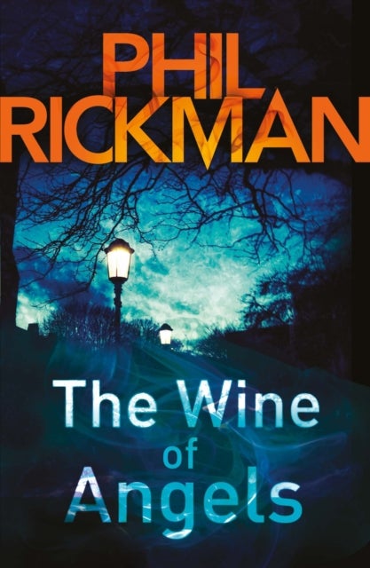 Wine of Angels, The - The first gripping novel in the bestselling series from the master of the supernatural thriller