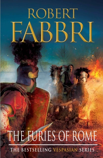 Furies of Rome - The heart-pounding bestselling Roman epic