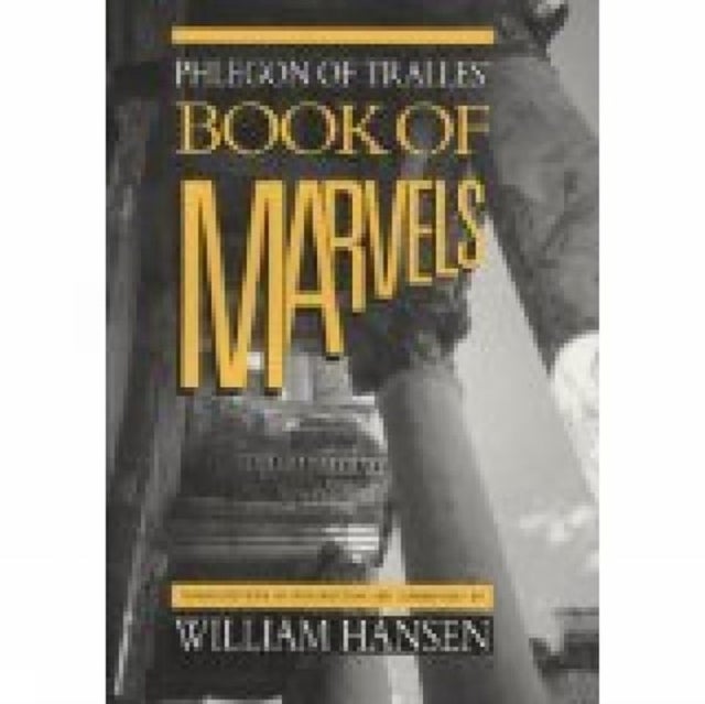 Phlegon of Tralles` Book of Marvels
