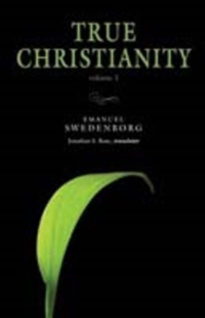 True Christianity Volume 1 – The Portable New Century Edition - The Portable New Century Edition