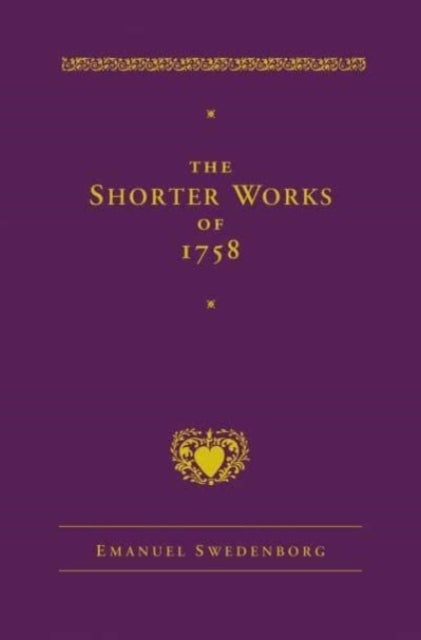 The Shorter Works of 1758 – New Jerusalem Last Judgment White Horse Other Planets - New Jerusalem Last Judgment White Horse Other Planets