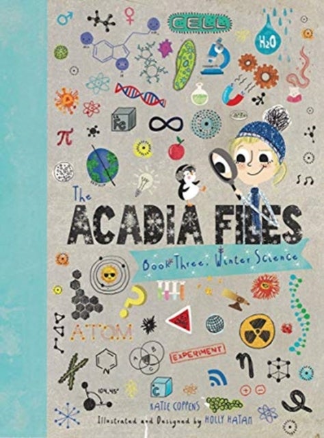 The Acadia Files - Winter Science