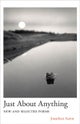 Just About Anything – New and Selected Poems