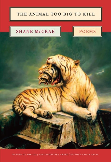 The Animal Too Big to Kill - Poems