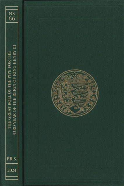 The Great Roll of the Pipe for the Forty–Third Year of the Reign of King Henry III Michaelmas 1259: (Pipe Roll 103)