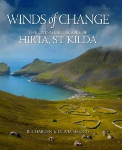 Winds of Change - The Living Landscapes of Hirta, St Kilda