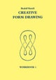 Creative Form Drawing: Workbook 1