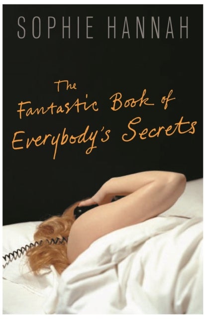 The Fantastic Book of Everybody''s Secrets