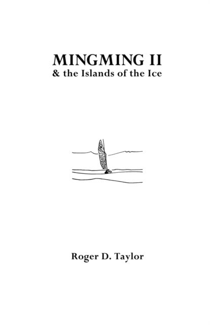Mingming II & the Islands of the Ice