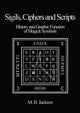 Sigils, Ciphers and Scripts