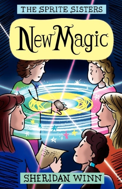 The Sprite Sisters - New Magic (Vol 5)