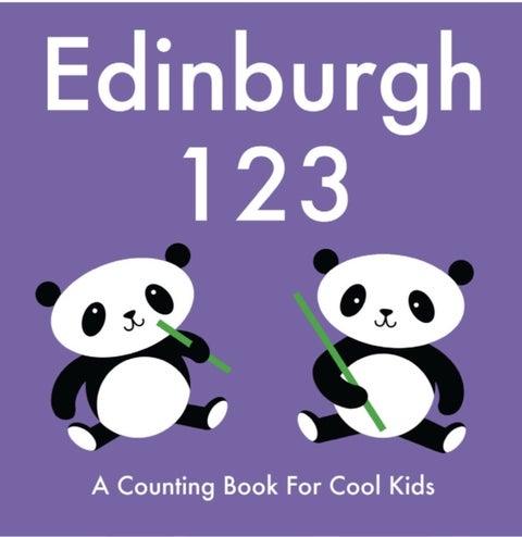 Edinburgh 123 - A Counting Book for Cool Kids
