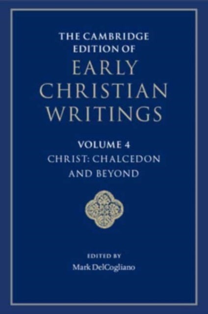 The Cambridge Edition of Early Christian Writings