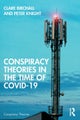 Conspiracy Theories in the Time of Covid-19