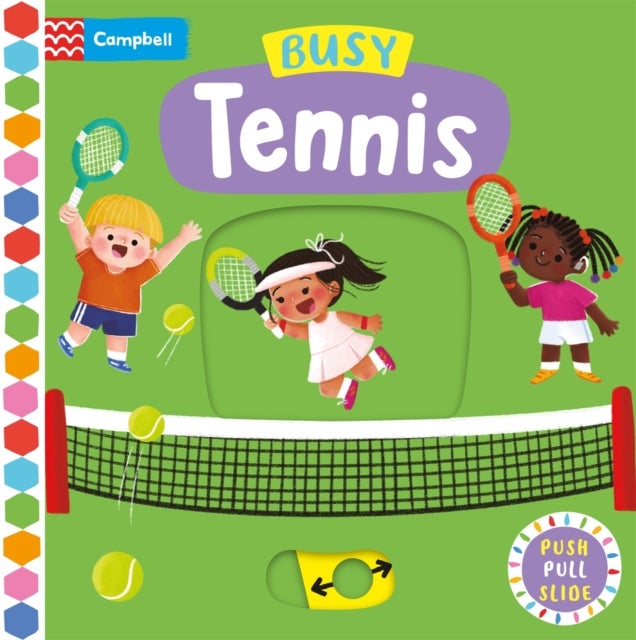Busy Tennis - A Push, Pull, Slide Book