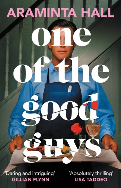 One of the Good Guys - The scorching psychological thriller everyone is talking about