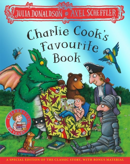 Charlie Cook's Favourite Book 20th Anniversary Edition - A special edition of the classic story, with bonus material