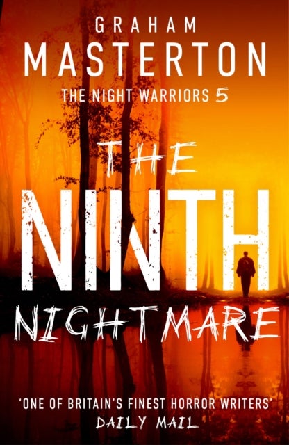 The Ninth Nightmare - The original and terrifying conclusion to the gripping supernatural horror series