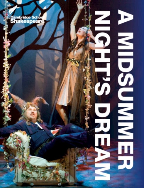 A Midsummer Night''s Dream
