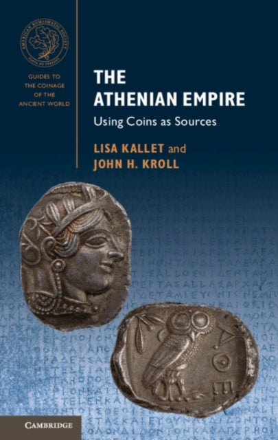The Athenian Empire - Using Coins as Sources