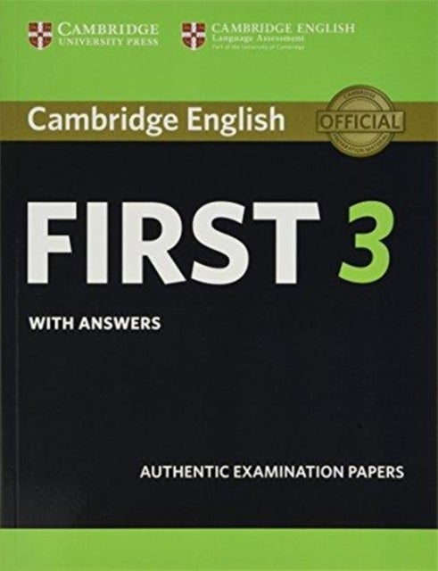 Cambridge English First 3 With Answers