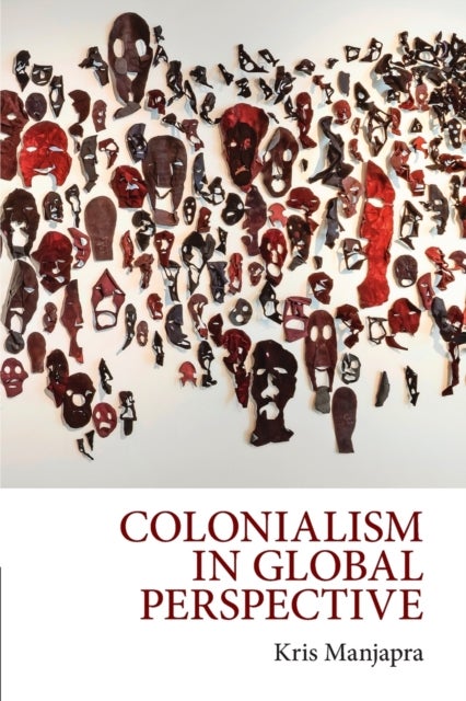 Colonialism in Global Perspective