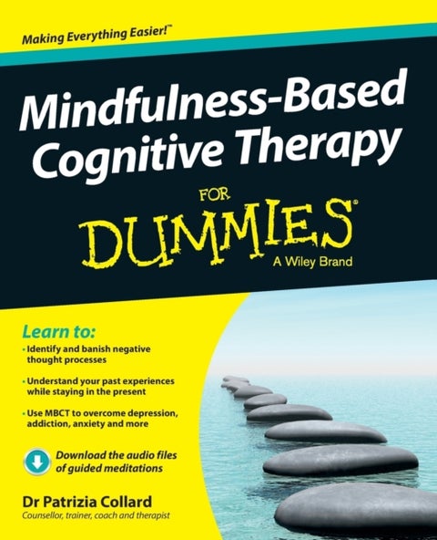 Mindfulness–Based Cognitive Therapy For Dummies