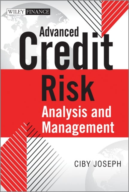 Advanced Credit Risk – Analysis And Management