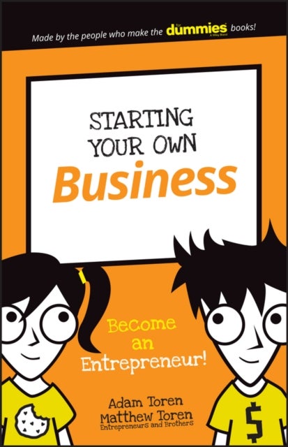 Starting Your Own Business – Become an Entrepreneur! - Become an Entrepreneur!
