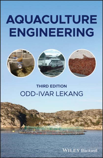 Aquaculture Engineering, Third Edition