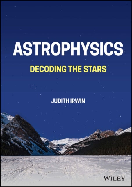 Astrophysics – Decoding the Stars - Decoding the Stars