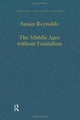 The Middle Ages without Feudalism