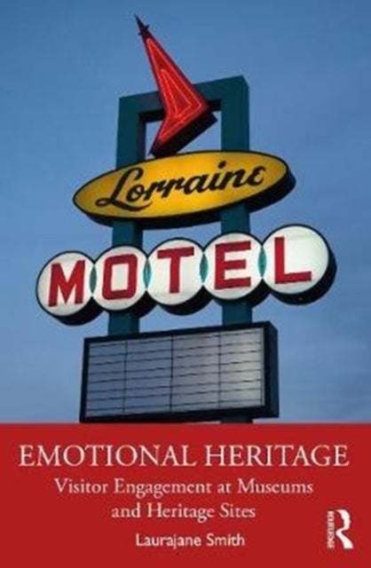 Emotional Heritage - Visitor Engagement at Museums and Heritage Sites