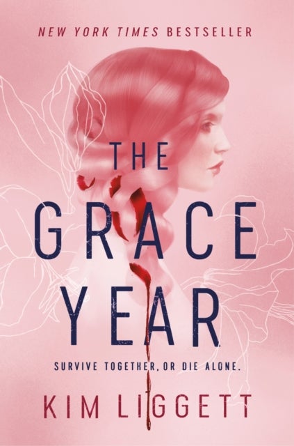 Grace Year - A Novel