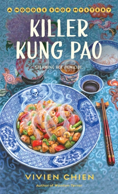 Killer Kung Pao - A Noodle Shop Mystery