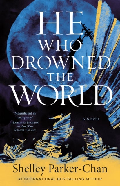 He Who Drowned the World - A Novel