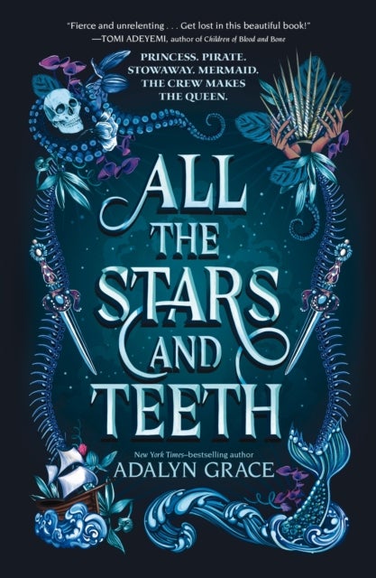 All the Stars and Teeth