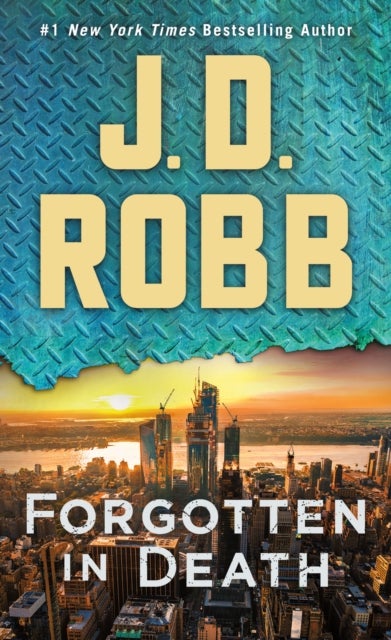 Forgotten in Death - An Eve Dallas Novel